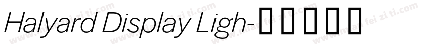 Halyard Display Ligh字体转换
